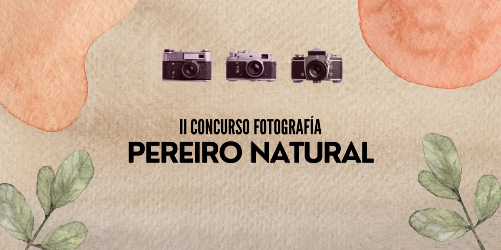 II Concurso De Fotografía Pereiro Natural