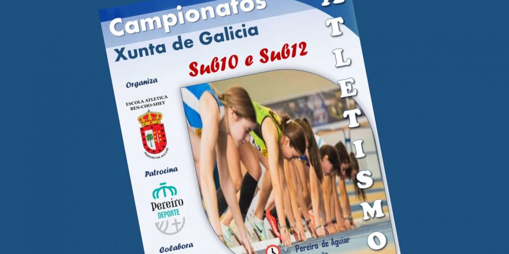 XVI Campionato Xunta de Galicia Sub10 e Sub12 en Pista ao Aire Libre
