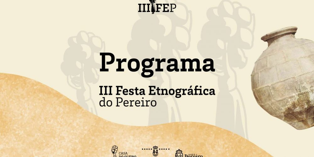 Programa da III Festa Etnográfica do Pereiro