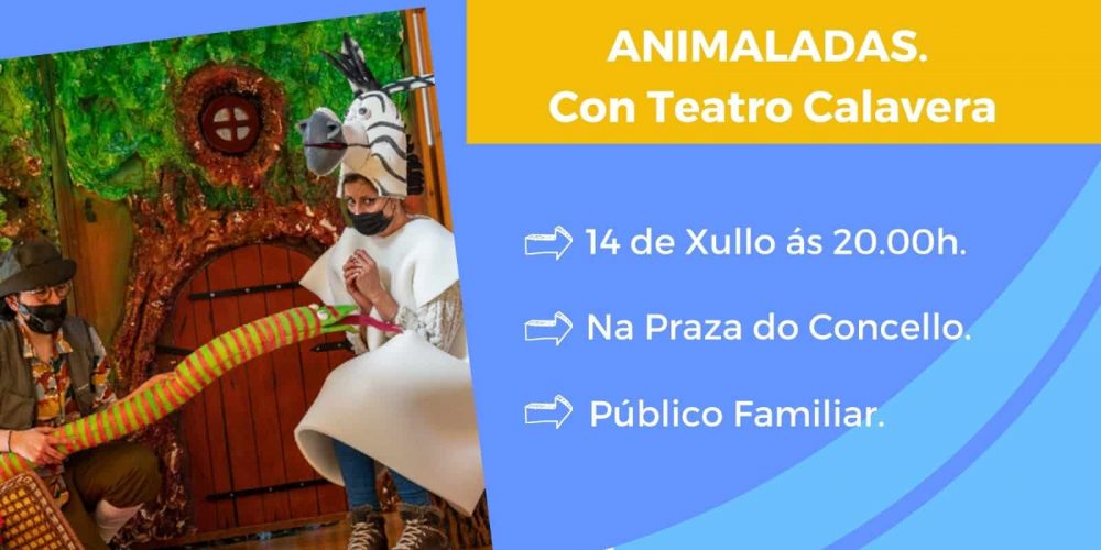 ANIMALADAS. Con Teatro Calavera #verannopereiro